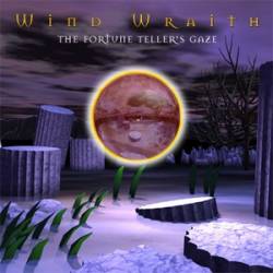 Wind Wraith : The Fortune Teller's Gaze